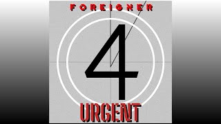 Urgent  Foreigner [upl. by Aniakudo]