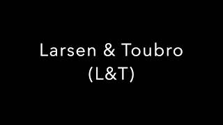 How To Pronounce Larsen amp Toubro LampT [upl. by Auqined356]