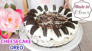 CHEESECAKE OREO SANS CUISSON ET SANS GELATINE [upl. by Ecinrahs]