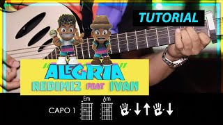 Redimi2  Alegría TUTORIAL amp ACORDES ft Ivan [upl. by Rocray]