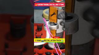 Besttrickofinstall O ring automobile mechanic solidwork enginering oring ringwork ringtrick [upl. by Naruq]