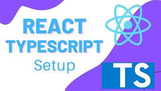 React Typescript Setup Tutorial [upl. by Beale]