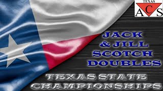 Test Jack amp Jill Scotch Doubles  2024 ACS Texas State Championships [upl. by Audrey]