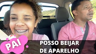 PAI pode BEIJAR com APARELHO [upl. by Nylsirhc247]