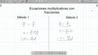 Ecuaciones multiplicativas con fracciones [upl. by Ydneh]