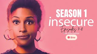 Insecure Season 1 Episodes 78  Finale Review [upl. by Yaj]