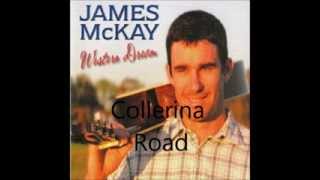 James Mckay  Collerina Road [upl. by Ot621]