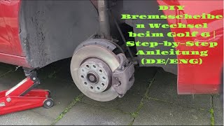 DIY Bremsscheiben Wechsel beim Golf 6  StepbyStep Anleitung in der Beschreibung DEENG [upl. by Mcfarland]