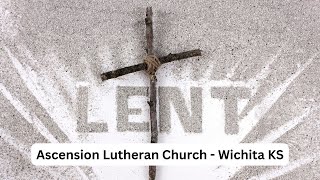 Ascension Lutheran Church Tyler Campus 830am March 3 2024 [upl. by Schumer]