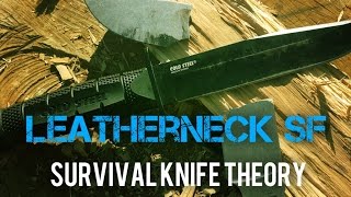 Cold Steel Leatherneck SF amp Survival Knife Theory [upl. by Kalk]