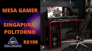 REVIEW MESA GAMER SINGAPURA POLITORNO [upl. by Brent]