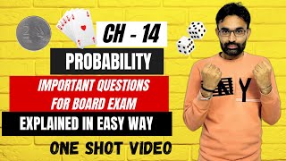 CLASS 10 MATHS  PROBABILITY CH14 PROBABILITY  IMPORTANT QUESTIONS RELATED TO BOARD EXAM 💯 [upl. by Noired]