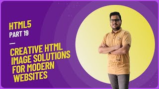 Creative HTML Image Solutions for Modern Websites  HTML5 Full Course  DcodeBits [upl. by Wons]