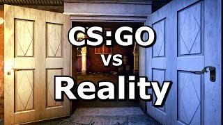 CS GO VS Reality [upl. by Eiclek]