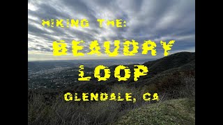 Hike 175 The Beaudry Loop Glendale CA Regular Version [upl. by Atnahs933]