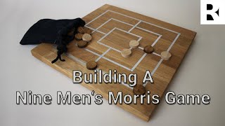 Building A Nine Men’s Morris Game [upl. by Adiarf]