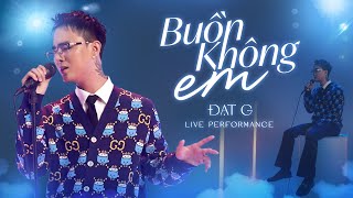 Đạt G  Buồn Không Em  Live Performance HitStory [upl. by Orfield]