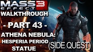 Mass Effect 3  Athena Nebula Hesperia Period Statue  Walkthrough Part 43 [upl. by Isman661]