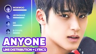 SEVENTEEN  Anyone Line Distribution  Lyrics Karaoke PATREON REQUESTED [upl. by Nahsrad346]