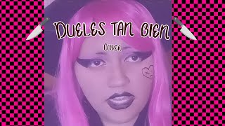 Dueles tan bien Cover by LynaBlu Original by Bruses [upl. by Notlih]