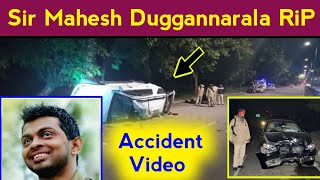 mahesh duggannarala accident video [upl. by Ilan]