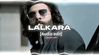 Lalkara  Diljit dosanjh  edit audio [upl. by Phelan]