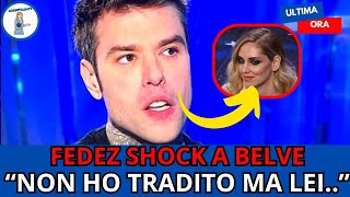 🚨 FEDEZ IN LACRIME A BELVE CON FRANCESCA FAGNANI quotMI HA DISTRUTTO LA VITAquot 🎭 [upl. by Waldman650]