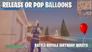 Release or Pop Balloons  Fortnite Birthday Quest Tutorial  Chapter 5 Season 4 [upl. by Polk]