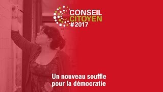 Conseil Citoyen un nouveau souffle pour la démocratie [upl. by Einnad520]