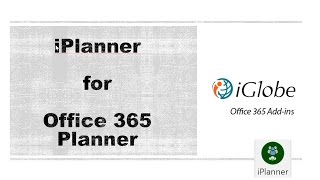 iPlanner Outlook Addin for Office 365 Planner [upl. by Nonie]