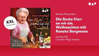 Extended Hörprobe Die Reste frieren wir ein Weihnachten mit Renate Bergmann [upl. by Islek]