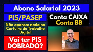 PISPASEP 2023  Cadê meu PIS no Carteira de Trabalho Digital  Calendário  PIS DOBRADO EM 2023 [upl. by Ferrigno]