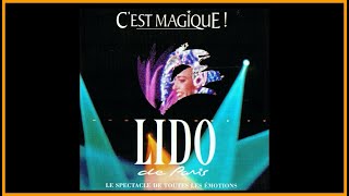 Musique le final de la revue quotCest Magiquequot du cabaret le Lido de Paris [upl. by Ellecrag]