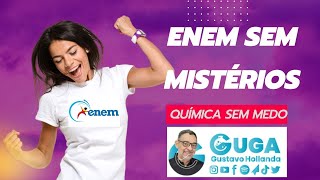 ENEM SEM MISTÉRIOS QUÍMICA SEM MEDO enem [upl. by Edmunda]