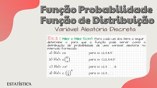 Função Distribuição e Função de Probabilidade  va Discreta  Exercícios Resolvidos 2 [upl. by Ataliah]