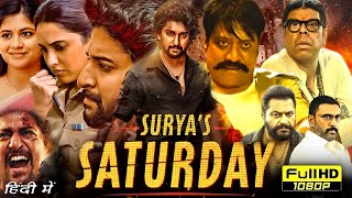 Suryas Saturday Full Movie In Hindi Dubbed  Nani  SJ Surya  Priyanka Mohan  Review amp Facts [upl. by Ailehs645]