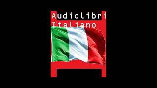 Audiolibri in l´italiano 1 de 2 [upl. by Anitsirt]