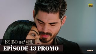 Behind the Veil Episode 43 Promo  Gelin  Season 2 [upl. by Eisnyl]