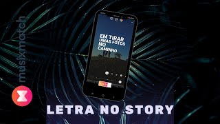 Musixmatch Colocando a letra da sua musica no Story do Instagram e no App do Spotify Atualizado [upl. by Ecined]