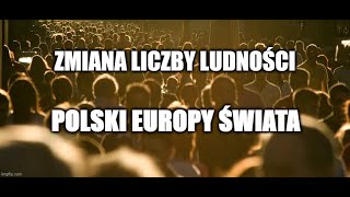 Zmiana liczby ludności Polski i Europy  klasa 7 [upl. by Ardnahsal]