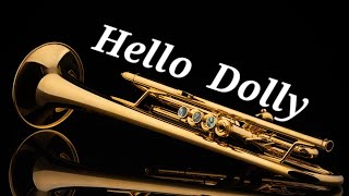 Hello Dolly TrumpetCover [upl. by Aneetsyrk586]