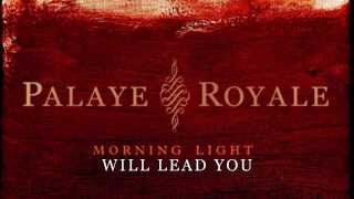 Palaye Royale  Morning Light Official Lyric Video [upl. by Hodgson]