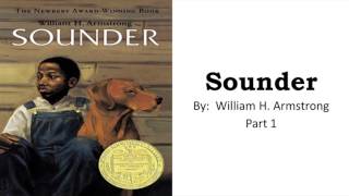 Sounder Part 1 [upl. by Eitsim]