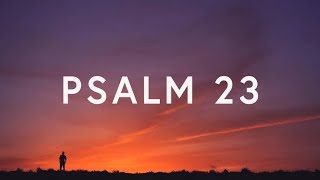 Psalm 23 KJV audio [upl. by Haddad]