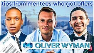 Oliver Wyman advises from mentees who just received their offers [upl. by Felder]