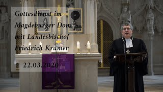 Evangelischer Gottesdienst aus dem Magdeburger Dom  22032020 [upl. by Lupe]