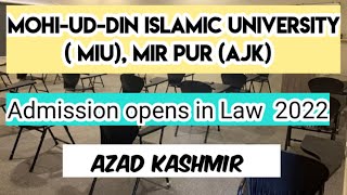 LLB admission opens at Mohiuddin Islamic University  MIU Mir Pur azad Kashmir [upl. by Bruner]