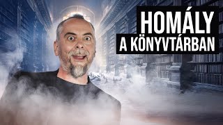 Homály a könyvtárban  Közönségfilm [upl. by Lindsay]