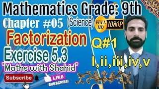 exercise 53  9th class math math with Shahid  9th class math chapter 5 exercise 53 question 1 [upl. by Pandolfi]