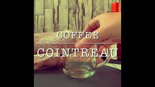 Coffee Orange  Coffee with Cointreau [upl. by Barolet205]